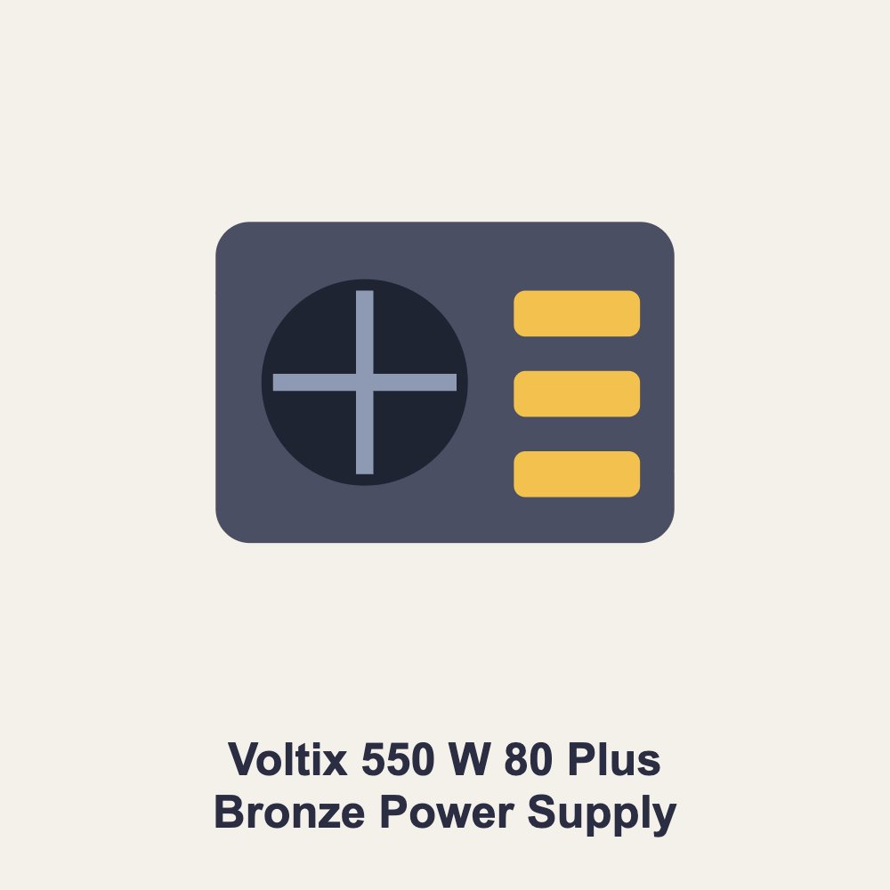 Voltix 550 W 80 Plus Bronze Power Supply